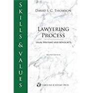Lawyering Process by Thomson, David I. C., 9781531008154
