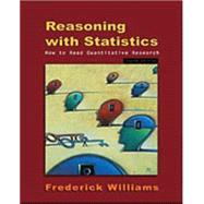 Reasoning With Statistics How To Read Quantitative Research by Williams, Frederick; Monge, 9780155068155