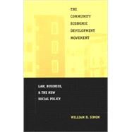 The Community Economic Development Movement by Simon, William H., 9780822328155