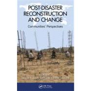 Post-Disaster Reconstruction and Change: Communities' Perspectives by Barenstein; Jennifer E. Duyne, 9781439888155