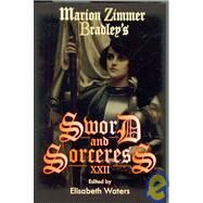 Marion Zimmer Bradley's Sword and Sorceress XXII by Waters, Elisabeth, 9781934648155