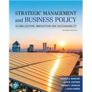 Strategic Management and Business Policy: Globalization, Innovation and Sustainability [Rental Edition] by Bamford, Charles E., 9780137928156