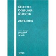 Selected Consumer Statutes 2009 by Spanogle Jr, John A., 9780314208156