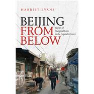 Beijing from Below by Evans, Harriet, 9781478008156