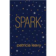 Spark by Leavy, Patricia, 9781462538157