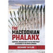 The Macedonian Phalanx by Taylor, Richard, 9781526748157
