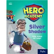 Silver Shadow by Ardagh, Philip, 9780358088158