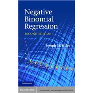 Negative Binomial Regression by Joseph M. Hilbe, 9780521198158