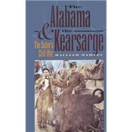 The Alabama & The Kearsarge by Marvel, William, 9780807858158