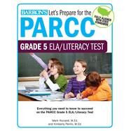 Let's Prepare for the PARCC Grade 5 ELA/Literacy Test by Riccardi, Mark; Perillo, Kimberly, 9781438008158