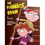 The Furnace Room by Jack, David M; Brown, Christopher, 9780578168159