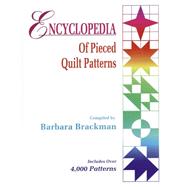 Encyclopedia of Pieced Quilt Patterns by Brackman, Barbara, 9780891458159