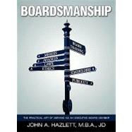 Boardsmanship by Hazlett, John A., 9781449058159