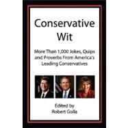 Conservative Wit by Golla, Robert, 9781451558159