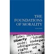 The Foundations of Morality by Hazlitt, Henry, 9781452858159