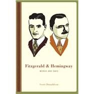 Fitzgerald & Hemingway by Donaldson, Scott, 9780231148160