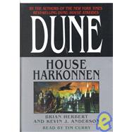 Dune: House Harkonnen by Herbert, Brian; Anderson, Kevin J.; Herbert, Frank; Curry, Tim, 9780807288160