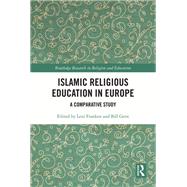 Islamic Religious Education in Europe by Leni Franken, 9781000378160