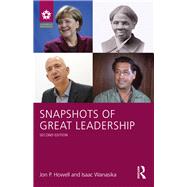 Snapshots of Great Leadership by Howell; Jon P., 9781138088160