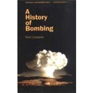 A History of Bombing by Lindqvist, Sven; Rugg, Linda Haverty, 9781565848160