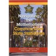 Navigating the Mathematics Common Core State Standards by Christinson, Jan; Wiggs, Maryann D.; Lassiter, Cathy J.; Cook, Lori, 9781935588160
