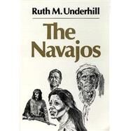 The Navajos by Underhill, Ruth Murray, 9780806118161