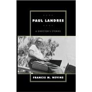Paul Landres A Director's Stories by Nevins, Francis M., 9780810838161