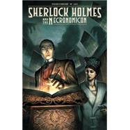 Sherlock Holmes and the Necronomicon by Cordurie, Sylvain; Laci, 9781616558161
