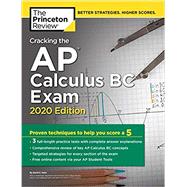 Cracking the AP Calculus BC Exam 2020 by Princeton Review, 9780525568162
