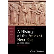 A History of the Ancient Near East ca. 3000-323 BC by Van De Mieroop, Marc, 9781118718162