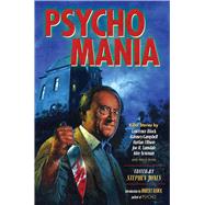 Psychomania by Jones, Stephen; Bloch, Robert, 9781628738162