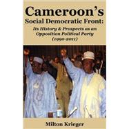 Cameroon's Social Democratic Front by Krieger, Milton, 9789956558162