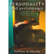 Personality and Performance Foundations for Managerial Psychology by Spillane, Robert, 9780868408163