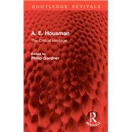 A. E. Housman by Philip Gardner, 9781032888163