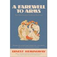 A Farewell to Arms The Hemingway Library Edition by Hemingway, Ernest; Hemingway, Patrick; Hemingway, Sean, 9781451658163