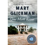 One More River by Glickman, Mary, 9781453258163