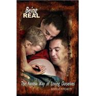 Being Real by Fitchett, Steele, 9781506028163