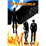 Providence by Hill, Rob, 9781522938163