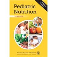 Pediatric Nutrition by Kleinman, Ronald E., M.D.; Greer, Frank R., M.D., 9781581108163
