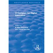 A Compact for Higher Education by Moti Gokulsing,K., 9781138738164