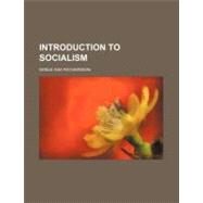 Introduction to Socialism by Richardson, Noble Asa, 9781154578164