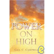 Power on High by Campbell, Gail C., 9781419688164