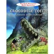 Crocodile Teeth by Law, Felicia; Way, Steve; Spoor, Mike; Mostyn, David, 9781607548164