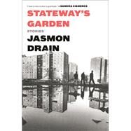 Stateway's Garden by Drain, Jasmon, 9781984818164