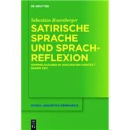 Satirische Sprache Und Sprachreflexion by Rosenberger, Sebastian, 9783110408164