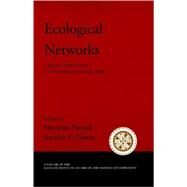 Ecological Networks Linking Structure to Dynamics in Food Webs by Pascual, Mercedes; Dunne, Jennifer A., 9780195188165