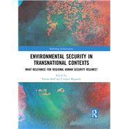 Environmental Security in Transnational Contexts by Koff, Harlan; Maganda, Carmen, 9780367518165