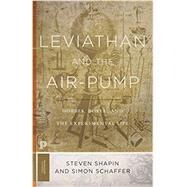 Leviathan and the Air-pump by Shapin, Steven; Schaffer, Simon, 9780691178165