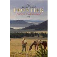 The Transcendent Frontier by Allison, Richard F., Jr., 9781439238165