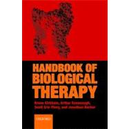 The Handbook of Biological Therapy by Kirkham, Bruce; Kavanaugh, Arthur; Plevy, Scott Eric; Barker, Jonathan, 9780199208166